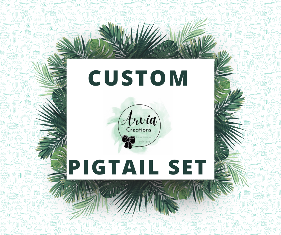 Custom Pigtail set